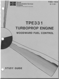 TPE 331 Turboprop Engine Woodward Fuel Control