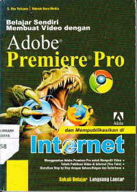 Belajar Sendiri Membuat Video Dengan : Adobe Premiere Pro