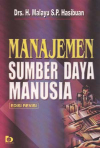 Manajemen Sumber Daya Manusia; EDISI REVISI