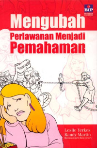 Mengubah perlawanan menjadi pemahaman