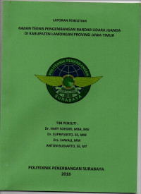 KAJIAN TEKNIS PENGEMBANGAN BANDAR UDARA JUANDA DI KABUPATEN LAMONGAN PROVINSI JAWA TIMUR