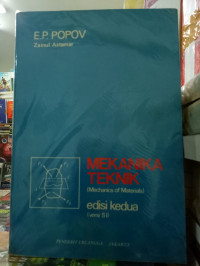 MEKANIKA TEKNIK (Mechanics Of Materials)