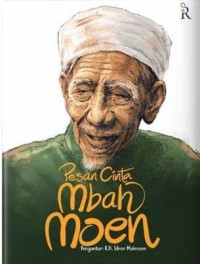 Pesan Cinta Mbah Moen