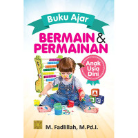 Buku ajar bermain & permainan anak usia dini