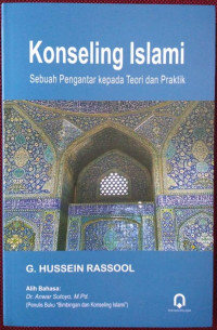 Konseling Islami : Sebuah Pengantar kepada Teori dan Praktik