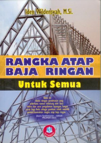 Rangka Atap Baja Ringan Untuk Semua