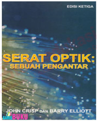 Serat Optik : Sebuah Pengantar