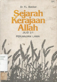 Sejarah Kerajaan Allah Jilid I/1