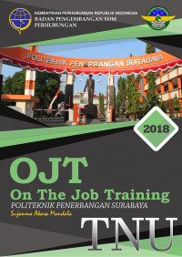 OJT TNU X  : PERUM LPPNPI KANTOR CABANG TANJUNG PINANG BANDAR UDARA INTERNASIONAL RAJA HAJI FISABILILAH TANJUNG PINANG