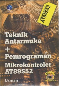 Teknik Antar + Pemrograman Mikrokontroler AT 89S52