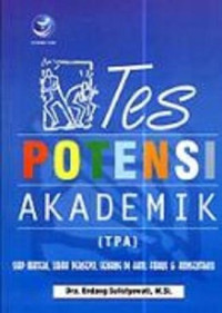 Tes Potensi Akademik (TPA) : Materi, Ubah Persepsi, Senang di Hati, Fokus & Konsentrasi