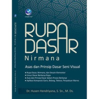 Rupa Dasar Nirmana, Asas dan Prinsip Dasar Seni Visual