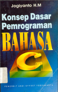 KONSEP DASAR PEMROGRAMAN BAHASA C