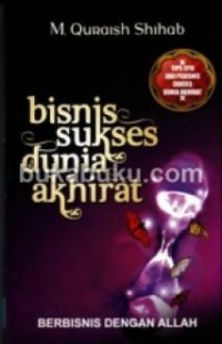 Bisnis Sukses Dunia Akhirat