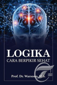 Logika Cara Berpikir Sehat