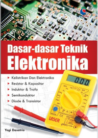 DASAR-DASAR TEKNIK ELEKTRONIKA