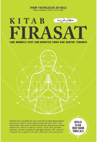 KITAB FIRASAT : ILMU MEMBACA SIFAT DAN KARAKTER MANUSIA DARI BENTUK TUBUHNYA