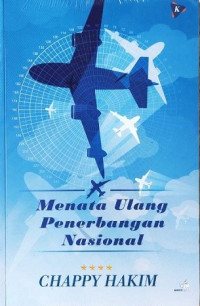 MENATA ULANG PENERBANGAN NASIONAL