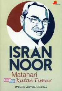 ISRAN NOOR MATAHARI DARI KUTAI TIMUR