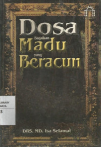 Dosa Bagaikan Madu yang Beracun