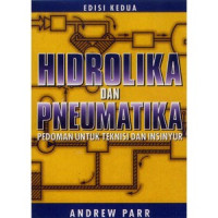 Hidrolika dan Pneumatika Pedoman Untuk Teknisi dan Insinyur