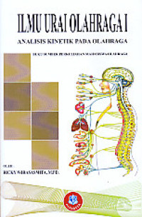 Ilmu Urai Olahraga 1 Analisis Kinetik pada Olahraga