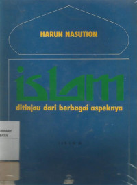 Islam : ditinjau dari berbagai aspeknya Jilid 2