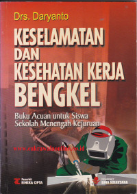 Keselamatan dan Kesehatan Kerja Bengkel