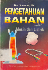 Pengetahuan Bahan untuk Mesin dan Listrik