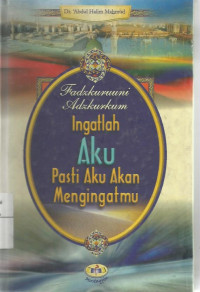 Ingatlah Aku Pasti Aku Akan Mengingatmu