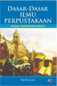 Dasar-Dasar Ilmu Perpustakaan