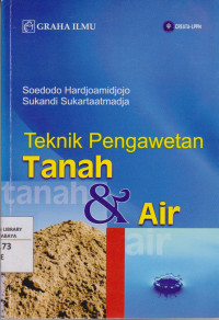 Teknik Pengawetan Tanah & Air