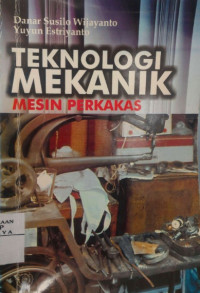 Teknologi Mekanik Mesin Perkakas