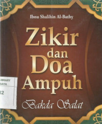 Zikir dan Doa Ampuh : Bakda Salat